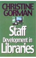 Staff Development in Libraries