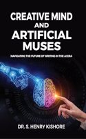 Creative Mind And Artificial Muses