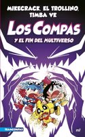 Compas 10. Los Compas y el fin del Multiverso