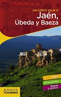 Jaen, Ubeda y Baeza