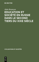 Education Et Société En Russie Dans Le Second Tiers Du XIXe Siècle