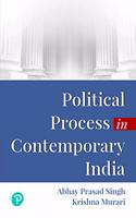 Political Process in Contemporary India, 1e