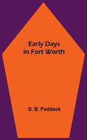Early Days in Fort Worth