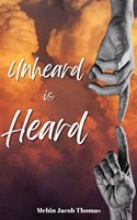 Unheard is Heard