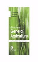 Glimpse On General Agriculture (For ICAR-JRF, SRF, NET and ASRB Prelims)