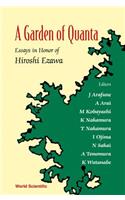 Garden of Quanta, A: Essays in Honor of Hiroshi Ezawa