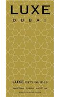Luxe Dubai