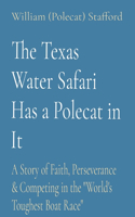 Texas Water Safari Has a Polecat in It