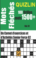 Un Carnet d'exercices et d'Activités Senior Grilles +1500 Mots Fléchés Force 02 V 01