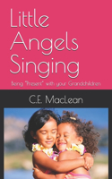 Little Angels Singing