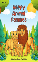 Happy Animal Families Coloring Book for Kids