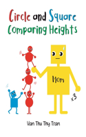 Circle and Square Comparing Heights