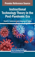 Instructional Technology Theory in the Post-Pandemic Era