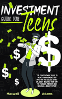 Investment Guide For Teens