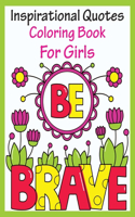 Inspirational Quotes Coloring Book For Girls