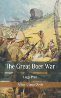 The Great Boer War: Large Print