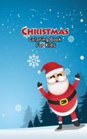 Christmas Coloring Book For Kids: Easy and Cute Christmas Holiday Coloring Designs for Children