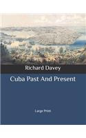 Cuba Past And Present