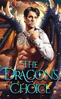 Dragon's Choice: A Dragon Shifter Romance