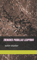 trenches parallax leapfrog