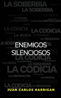 Los Enemigos Silenciosos