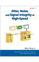 Jitter, Noise, and Signal Integrity at High-Speed (paperback)