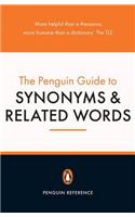 Penguin Guide to Synonyms and Related Words