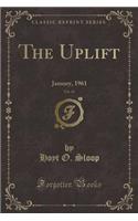 The Uplift, Vol. 49: January, 1961 (Classic Reprint)