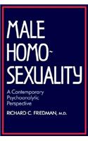 Male Homosexuality: A Contemporary Psychoanalytic Perspective