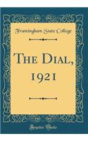 The Dial, 1921 (Classic Reprint)
