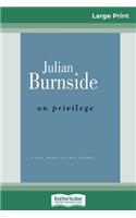 On Privilege (16pt Large Print Edition)
