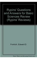Rypins' Questions and Answers for Basic Sciences Review (Rypins' Reviews)