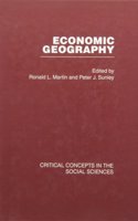 Economic Geography: Critical Concepts in the Social Sciences