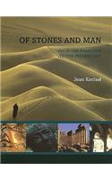 Of Stones and Man