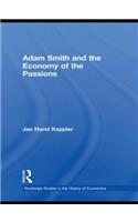 Adam Smith and the Economy of the Passions