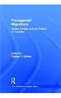 Transgender Migrations