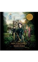 Miss Peregrine's Home for Peculiar Children (Movie Tie-In Edition)