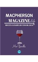 Macpherson Magazine Chef's - Receta Sangría de vino blanco