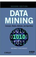 Data Mining: Concepts, Models, Methods, and Algorithms, Second Edition: Concepts, Models, Methods, and Algorithms