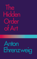 The Hidden Order of Art