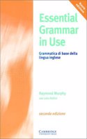 Essential Grammar in Use Italian edition: A Reference and Practice Book for Elementary Students of English(Grammar in Use)