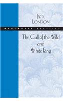 The Call of the Wild and White Fang