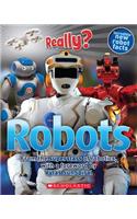 Really? Robots