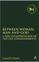 Between Woman, Man and God