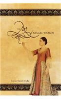 The Art of Magic Words