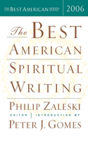 Best American Spiritual Writing 2006