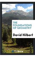 The Foundations of Geometry,