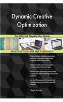 Dynamic Creative Optimization The Ultimate Step-By-Step Guide