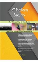 IoT Platform Security The Ultimate Step-By-Step Guide