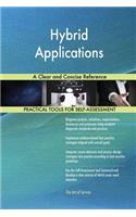 Hybrid Applications A Clear and Concise Reference